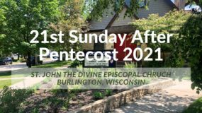 21st Sunday after Pentecost 2021