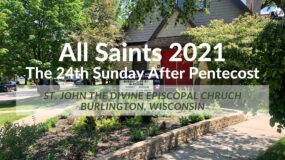 All Saints 24th Sunday after Pentecost Sunday 2021
