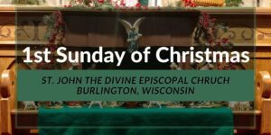 1st Sunday of Christmas 2021