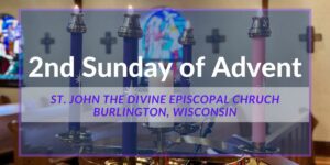 2nd Sunday of Advent 2021