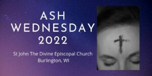 Ash Wednesday 2022