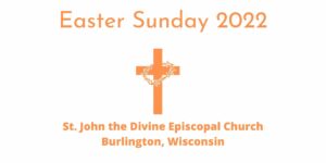 Easter Sunday 2022