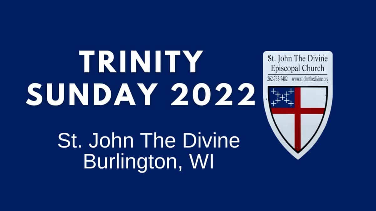 Trinity Sunday 2022