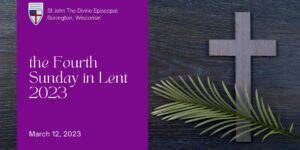 the Fourth Sunday in Lent 2023