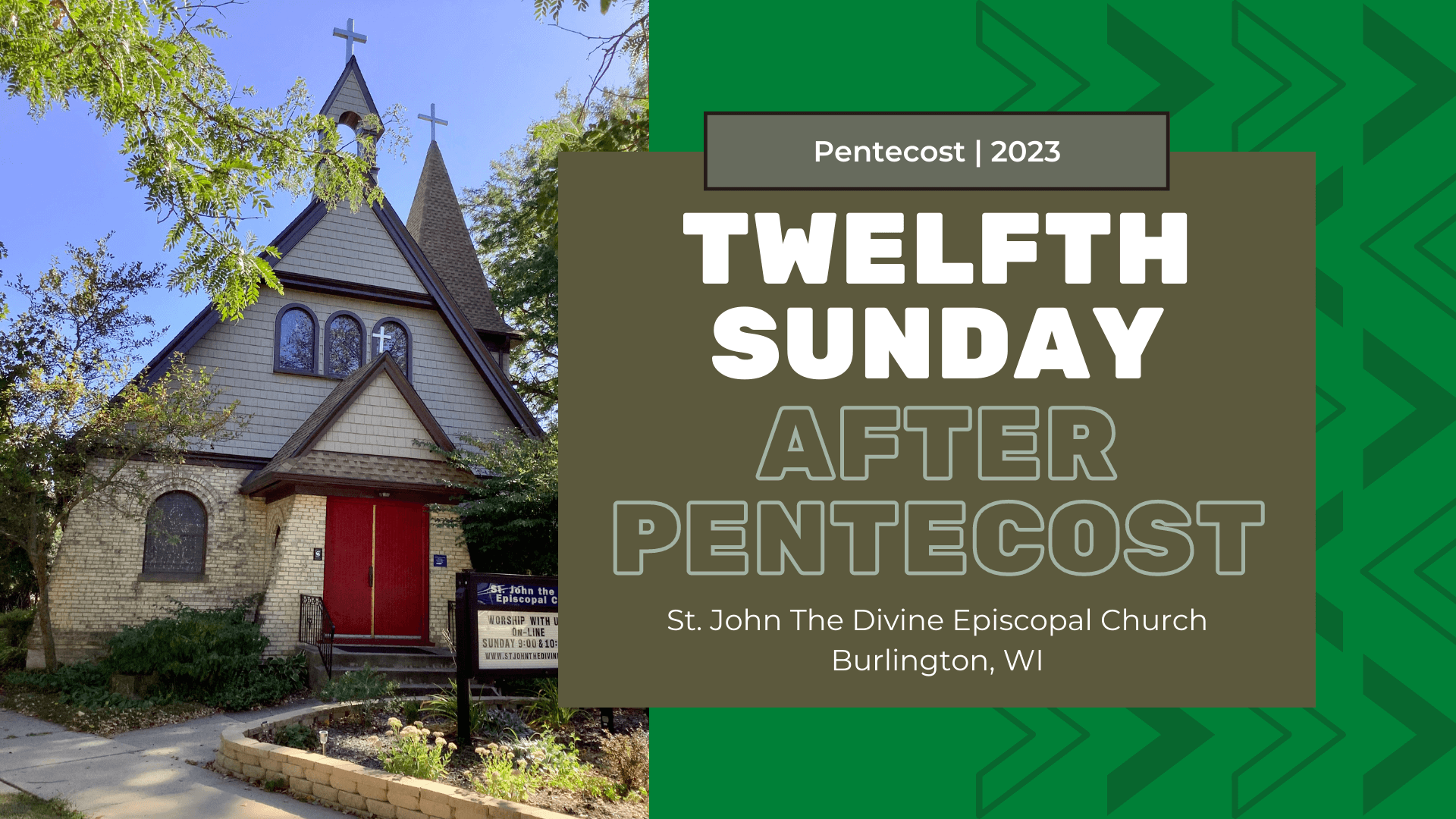 Twelfth Sunday After Pentecost 2023