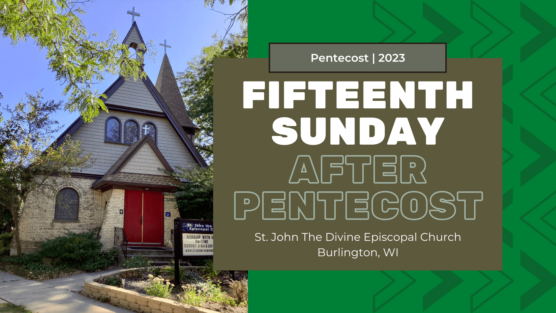 Fifteenth Sunday After Pentecost 2023