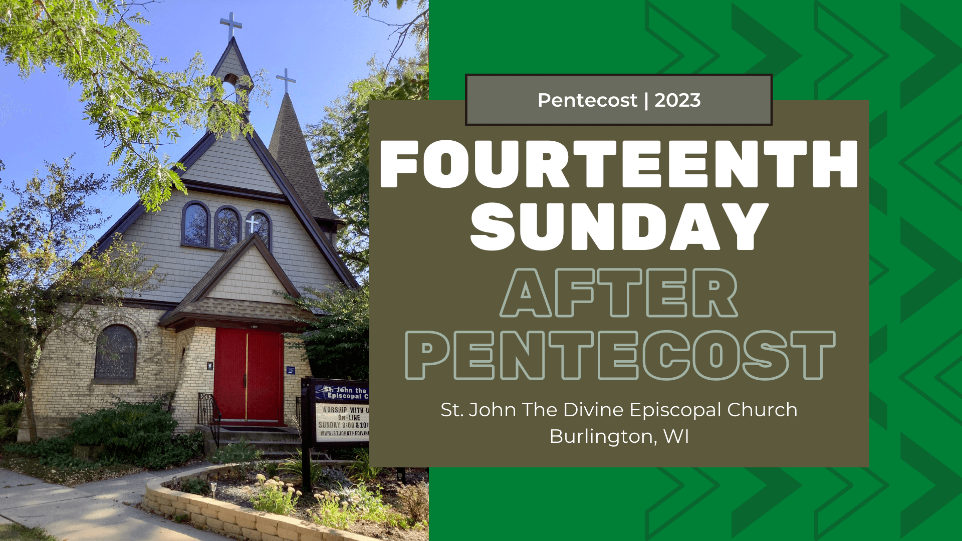 Fourteenth Sunday After Pentecost 2023