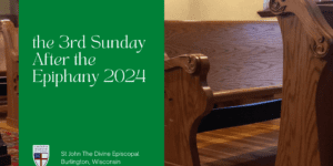 3rd Sunday after the Epiphany 2024A