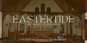2nd Sunday of Easter 2024