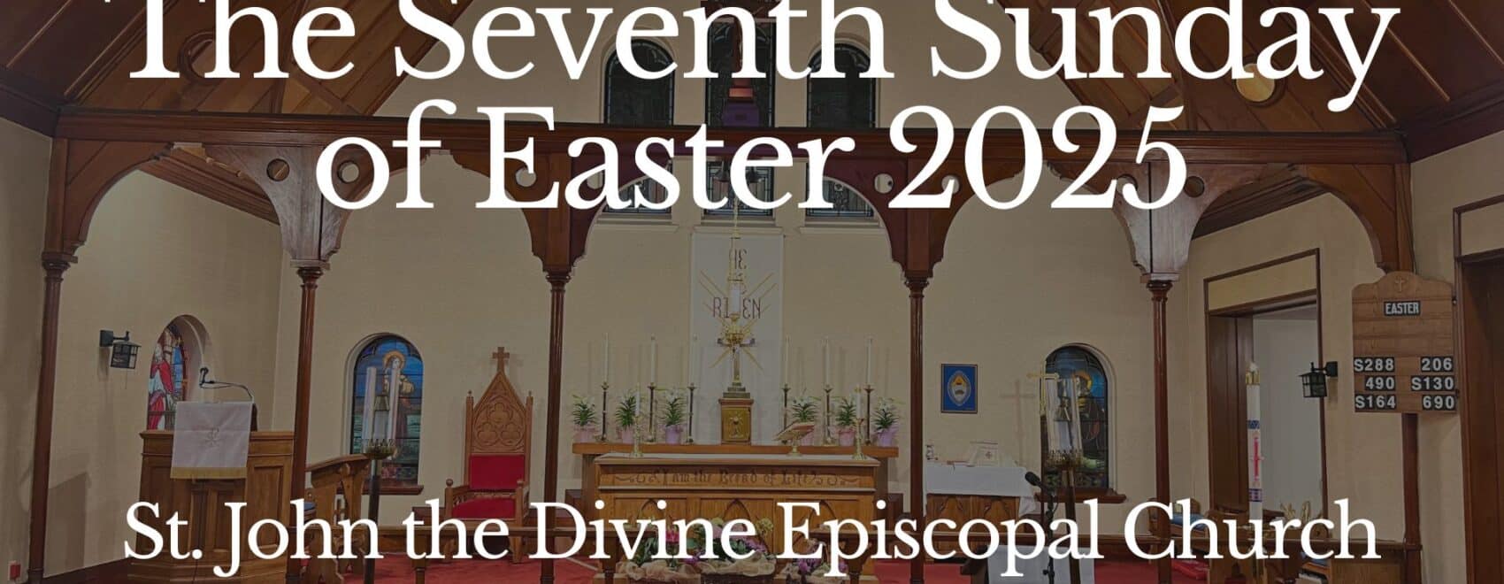 The Seventh Sunday of Easter 2025 title card