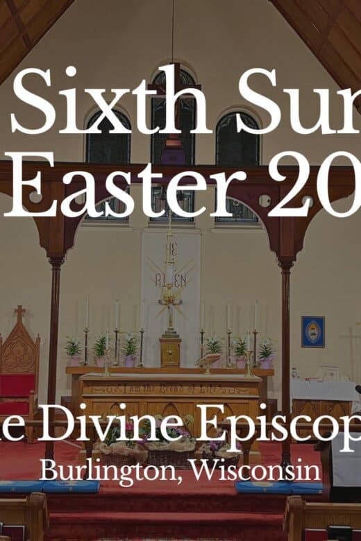 The Sixth Sunday of Easter 2025 title card