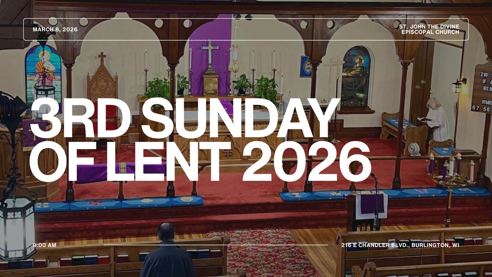 The titile card for the 3rd Sunday of Lent 2026 with a view of the church set up with purple for Lent