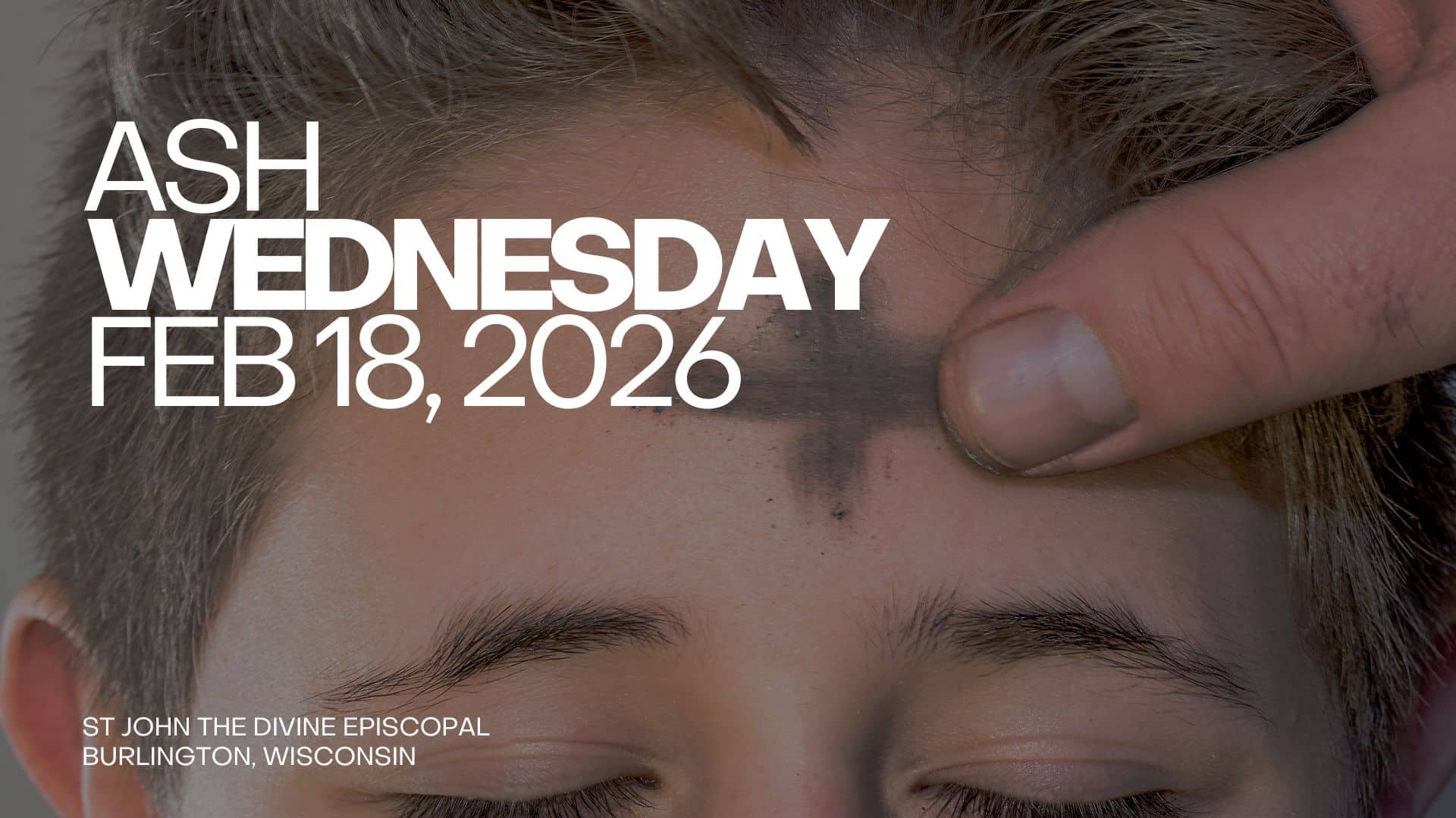 A priest giving a person ashes, the cover photo for our Ash Wednesday 2026 service.