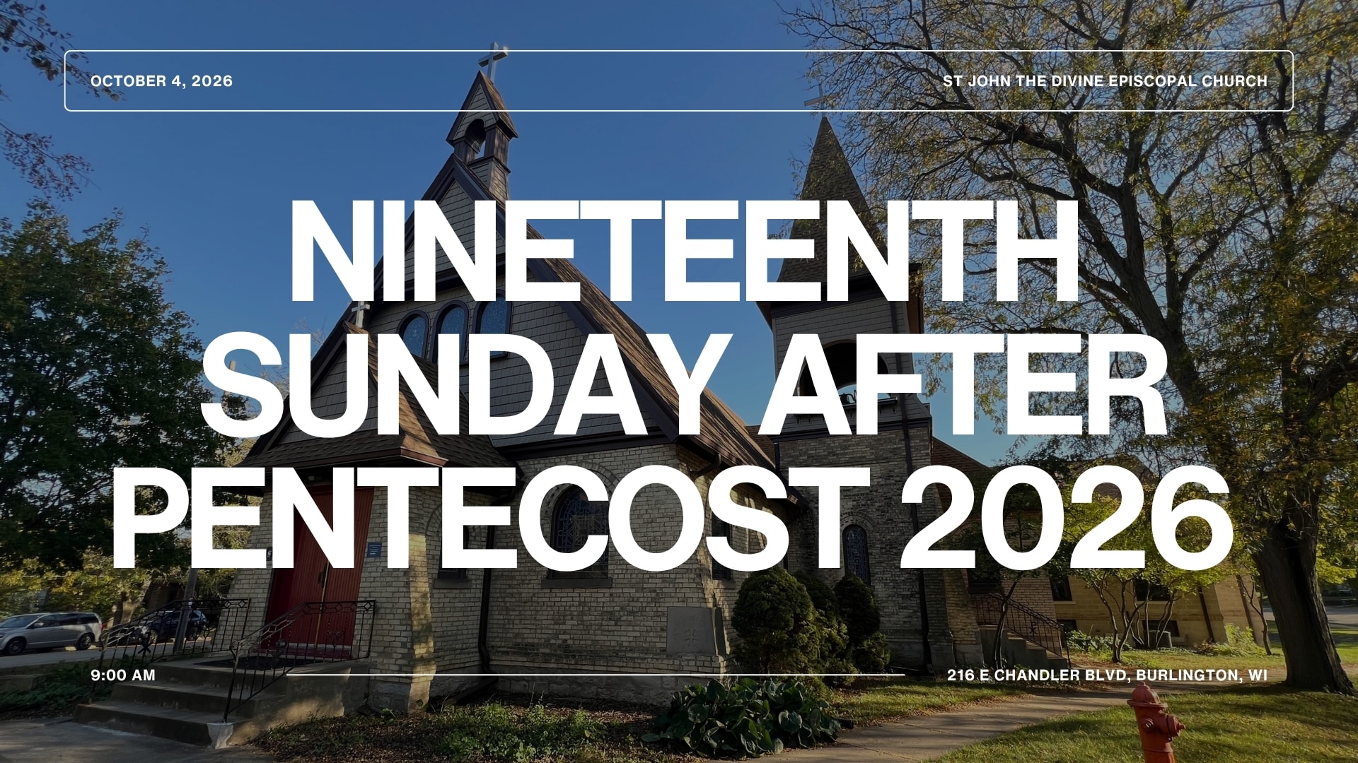 The Nineteenth Sunday after Pentecost 2026 – August 16 cover photo with the church in the background.